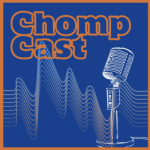 ChompCast Podcast